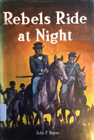 Rebels Ride at Night (Hardcover)