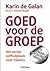 Goed voor de groep: Hét eer...