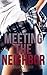 MEETING THE NEIGHBOR (Forbidden Erotica)