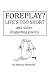 Foreplay? Life's Too Short by Marcus Whitfield
