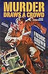 Murder Draws a Cr...