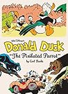 Walt Disney's Donald Duck by Carl Barks Walt Disney's Donald Duck by Carl Barks