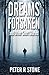 Dreams Forsaken: and Other ...