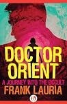 Doctor Orient by Frank Lauria