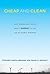 Cheap and Clean: How Americans Think about Energy in the Age of Global Warming (The MIT Press)