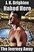 Naked Hero - The Journey Aw...
