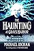 The Haunting at Grays Harbor (The River #8)