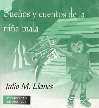 Sueños y cuentos de la niña mala