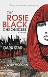 Book cover for Dark Star (The Rosie Black Chronicles #3)
