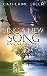 Sing a New Song: Jen's Story (The Palace Saga, #1.5)