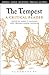 The Tempest: A Critical Reader (Arden Early Modern Drama Guides)