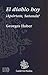 El diablo hoy: ¡Apártate, S...