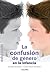 La confusión de género en la infancia (Educom)