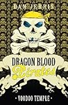 Voodoo Temple (Dragon Blood Pirates, #15)