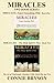 MIRACLES - Expect Something Wild & MIRACLES - The Holy Spirit's Fire: Inspirational Two Book Set (The Art of Charismatic Christian Faith)