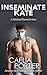 Inseminate Kate (A BBW MFM Medical Exam Erotica)