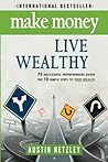 Make Money, Live ...
