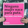 Ninguna mujer nace para puta by María Galindo Ninguna mujer nace para puta by María Galindo