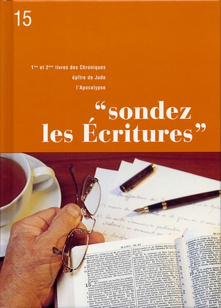 Sondez les Ecritures (volume 15)