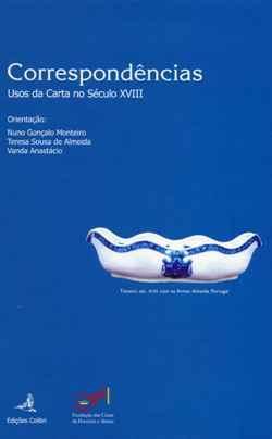 Correspondências : usos da carta no século XVIII