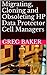 Migrating, Cloning and Obsoleting HP Data Protector Cell Managers