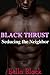 Black Thrust: Seducing the Neighbor (Interracial BBC Erotica)