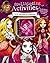 Ever After High Fairy Tale Activities (Spellbinding Activities)