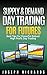Supply & Demand Day Trading for Futures by Joseph Richards