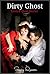 Dirty Ghost