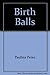 Birth Balls : Use of Physic...