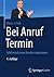 Bei Anruf Termin by Klaus-J. Fink