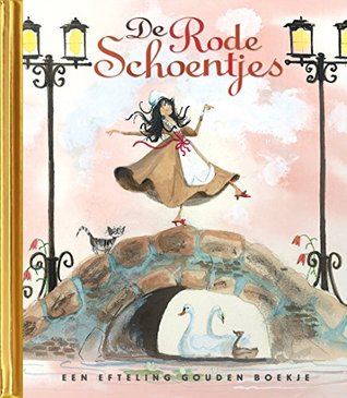 De rode schoentjes  (Efteling gouden boekje, #8)