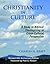 Christianity in Culture by Charles H. Kraft