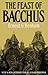 The Feast of Bacchus