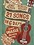 21 Songs in 6 Days: Learn Ukulele the Easy Way: Book + online video (Beginning Ukulele Songs)