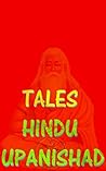 Tales : Hindu Upanishad