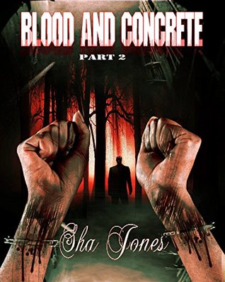 Blood And Concrete 2 (Kindle Edition)