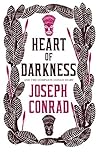 Heart of Darkness...