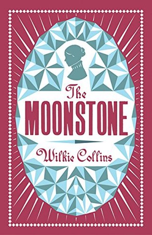 The Moonstone: Annotated Edition