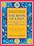 The Book of Lines: A 21st Century View of the IChing, the Chinese Book of Changes (Discover the Person You Were Born To Be)