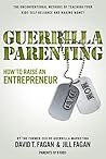 Guerrilla Parenting