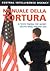 Manuale della tortura (Italian Edition)