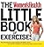The Women's Health Little Book of Exercises by Adam Campbell