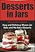 Desserts in Jars: Discover ...