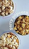 Party Popcorn: 75...