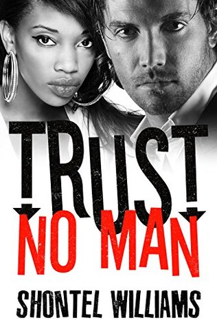 Trust No Man (Kindle Edition)
