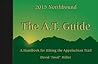 The A.T. Guide Northbound 2015