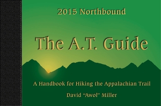 The A.T. Guide Northbound 2015