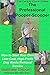 The Professional Pooper-Scooper: How to Start Your Own Low-Cost, High-Profit Dog Waste Removal Service
