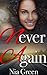 Never Again (A BWWM Interracial  Motorcycle Dark Romance)